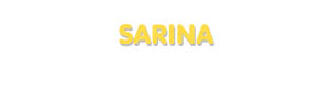 Der Vorname Sarina