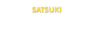 Der Vorname Satsuki