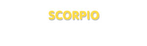 Der Vorname Scorpio