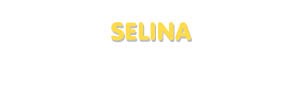 Der Vorname Selina