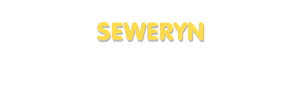 Der Vorname Seweryn