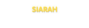 Der Vorname Siarah