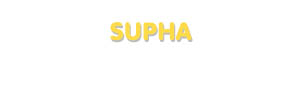 Der Vorname Supha