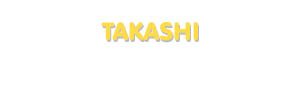 Der Vorname Takashi
