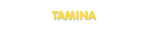 Der Vorname Tamina