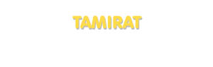Der Vorname Tamirat