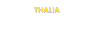 Der Vorname Thalia