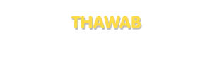 Der Vorname Thawab
