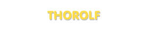 Der Vorname Thorolf