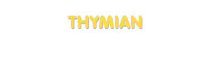 Der Vorname Thymian