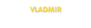 Der Vorname Vladmir