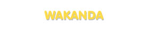 Der Vorname Wakanda