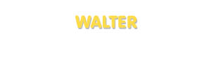 Der Vorname Walter