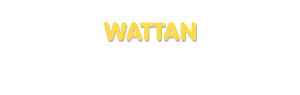 Der Vorname Wattan