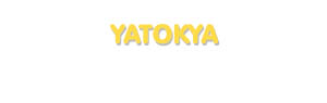 Der Vorname Yatokya