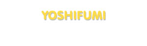 Der Vorname Yoshifumi