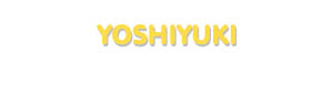Der Vorname Yoshiyuki