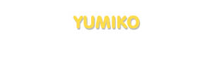Der Vorname Yumiko