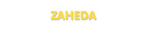Der Vorname Zaheda