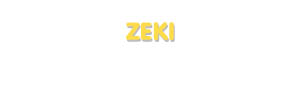 Der Vorname Zeki