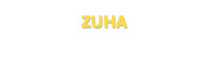 Der Vorname Zuha